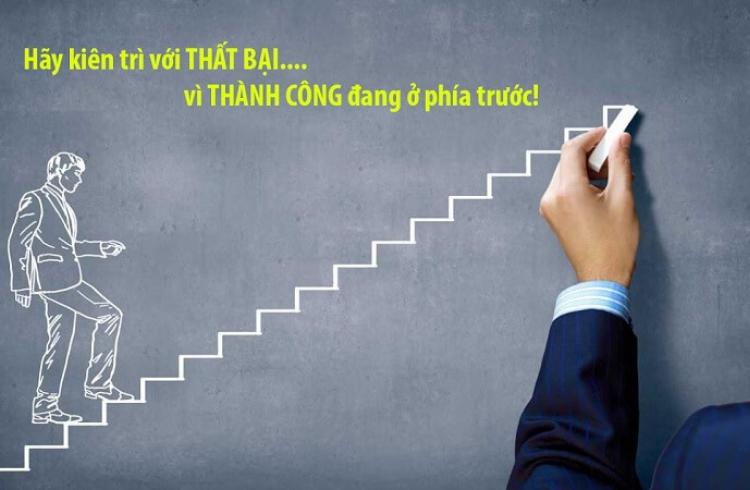 Khi bạn đã lựa chọn cho riêng mình một con đường để đi thì hãy luôn VỮNG TÂM và KIÊN ĐỊNH với đích đến của mình. Nếu cần, hãy thay đổi CHIẾN THUẬT chứ đừng thay đổi MỤC TIÊU!